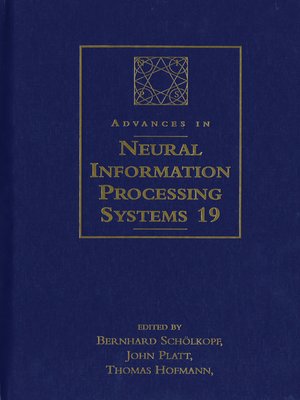 cover image of Advances in Neural Information Processing Systems 19